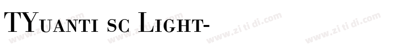 TYuanti sc Light字体转换